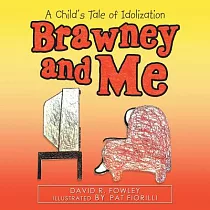 Brawney and Me： A Child’s Tale of Idolization
