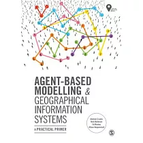 Agent─Based Modelling & Geographical Information Systems： A Practical Primer