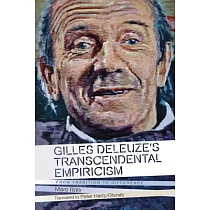 Gilles Deleuze’s Transcendental Empiricism： From Tradition to Difference