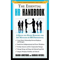 The Essential HR Handbook： A Quick and Handy Resource for Any Manager or HR Professional