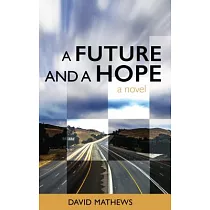 A Future and a Hope