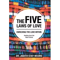 The Five Laws of Love： Enriching the Love Within