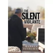 The Silent Vigilante