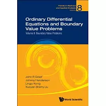 Ordinary Differential Equations and Boundary Value Problems： Boundary Value Problems