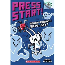 Robo─Rabbit Boy， Go!： A Branches Book