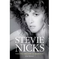 Stevie Nicks ─ Visions， Dreams & Rumours
