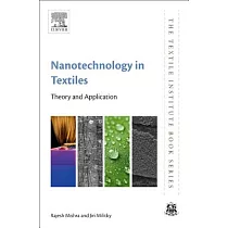 Nanotechnology in Textiles： Theory and Application