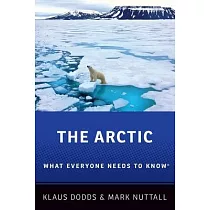 The Arctic： What Everyone Needs to Know