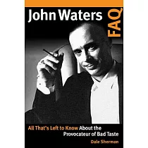 John Waters FAQ