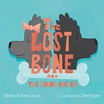 The Lost Bone： And the Found Sister