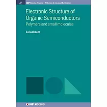 Electronic Structure of Organic Semiconductors： Polymers and Small Molecules