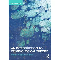 An Introduction to Criminological Theory