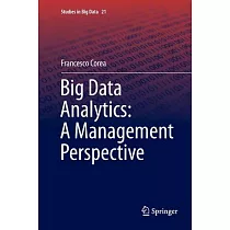 Big Data Analytics： A Management Perspective