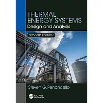 Thermal Energy Systems： Design and Analysis， Second Edition