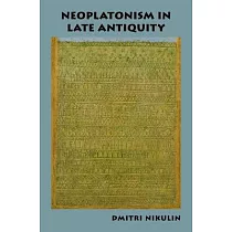 Neoplatonism in Late Antiquity