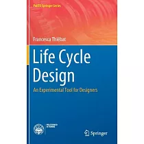 Life Cycle Design： An Experimental Tool for Designers
