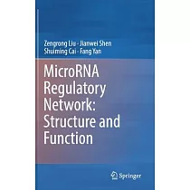 Microrna Regulatory Network： Structure and Function