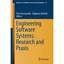 Engineering Software Systems： Research and Praxis