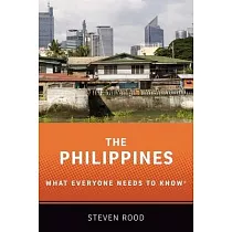 The Philippines： What Everyone Needs to Know(r)