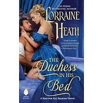The Duchess in His Bed： A Sins for All Seasons Novel