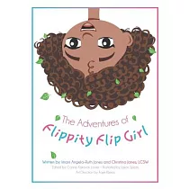 The Adventures of Flippity Flip Girl