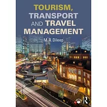 Tourism， Transport and Travel Management