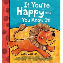 If You’re Happy and You Know It