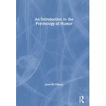 An Introduction to the Psychology of Humor