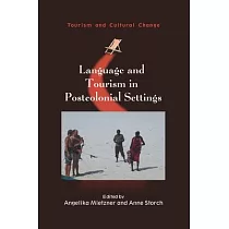 Language and Tourism in Postcolonial Settings
