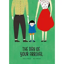 The Day of Your Arrival