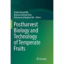 Postharvest Biology and Technology of Temperate Fruits