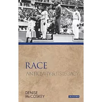 Race： Antiquity and Its Legacy