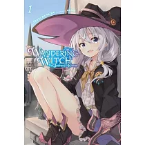 Wandering Witch： The Journey of Elaina， Vol. 1 (Light Novel)