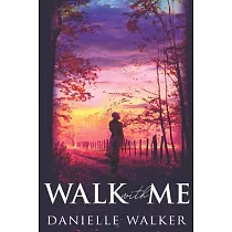 Walk with Me