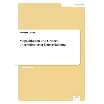 Möglichkeiten und Grenzen internetbasierter Datenerhebung