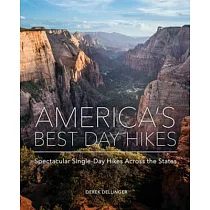 Americas Best Day Hikes： Spectacular Single─Day Hikes Across the States