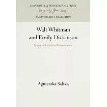 Walt Whitman and Emily Dickinson