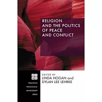 Religion and the Politics of Peace and Conflict