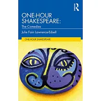 One─Hour Shakespeare： The Comedies