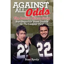 Against All Odds： The Donnie Hixon Story