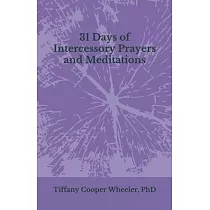 31 Days of Intercessory Prayers and Meditations