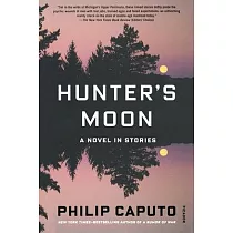 Hunters Moon： A Novel in Stories