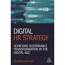 Digital HR Strategy： Achieving Sustainable Transformation in the Digital Age