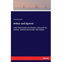 Arthur und Squirrel