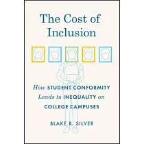 The Cost of Inclusion： How Student Conformity Leads to Inequality on College Campuses