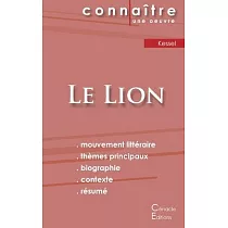 Fiche de lecture Le Lion de Joseph Kessel (Analyse littéraire de référence et résumé complet)