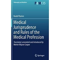 Medical Jurisprudence and Rules of the Medical Profession