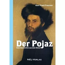Der Pojaz， Eine Geschichte aus dem Osten