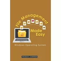 File Management Made Easy： Windows Operating System