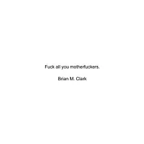 Fuck All You Motherfuckers